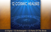 12 Cosmic Healers