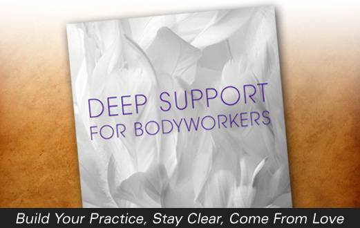 Deep Support For Bodyworkers