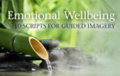 Guided Imagery Scripts for Emotional Wellbeing