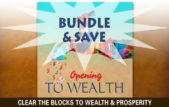 Opening To Wealth Bundle