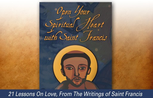Open Your Spiritual Heat With Saint Francis
