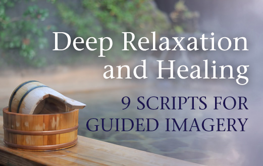 Healing Guided Imagery Script